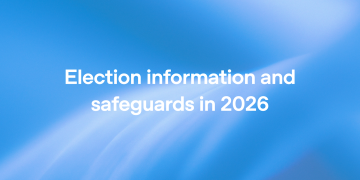 OpenAI가 2026년 글로벌 선거를 앞두고 정보 접근성 강화·사이버방어 지원·AI 투명성 제고 조치를 발표했다.